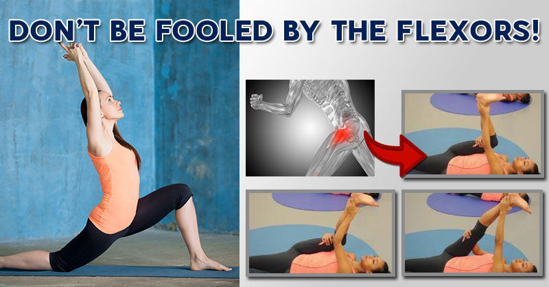 Don’t Be Fooled By the Flexors!