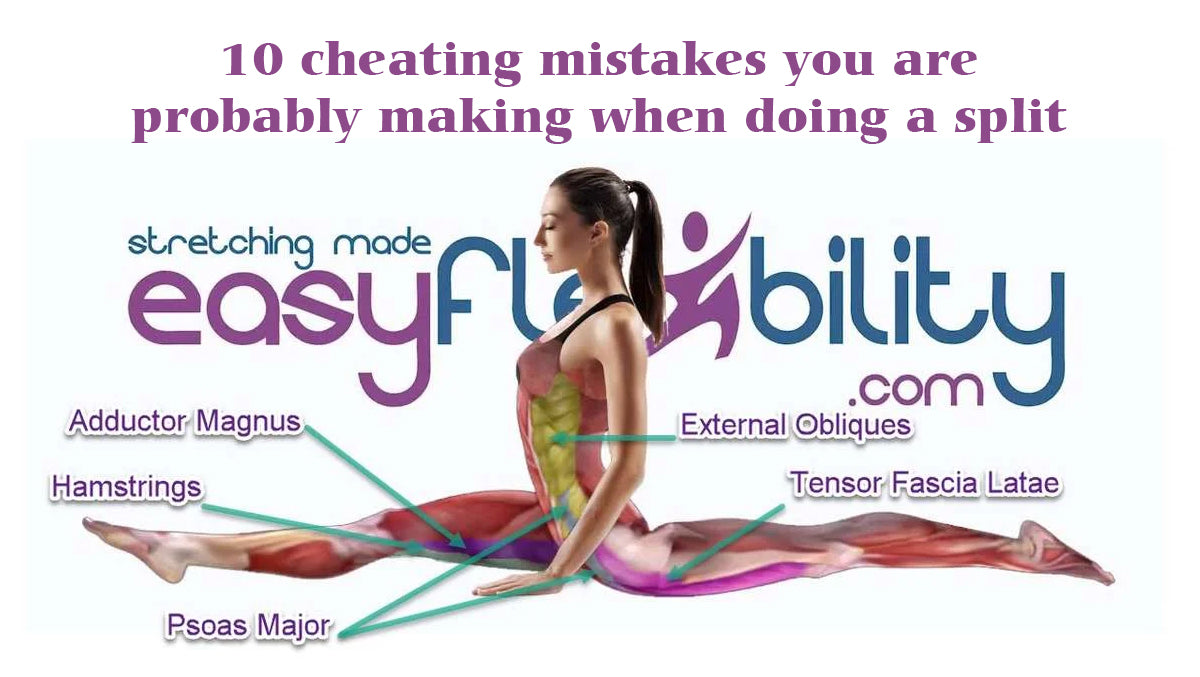 True Front Split: Stop Cheating Yourself
