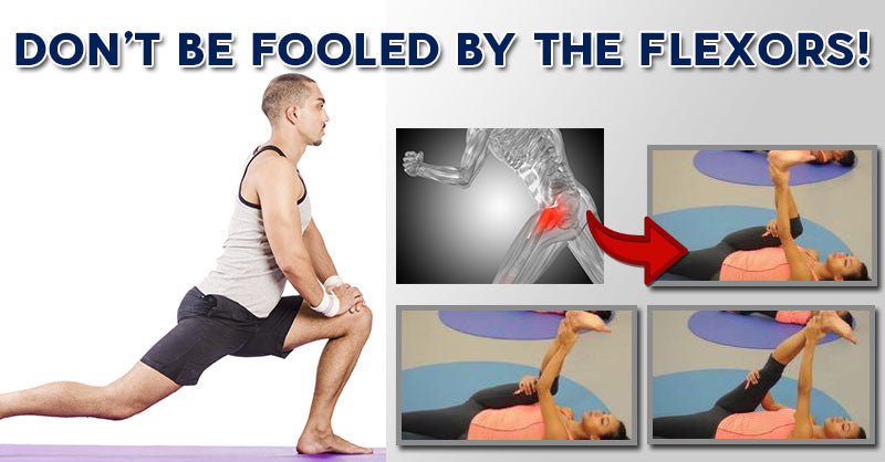 Don’t Be Fooled By the Flexors!