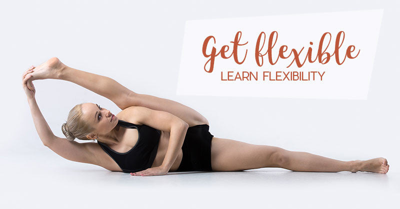 Overstretching for the skills you want. You need more flexibility than you think you do