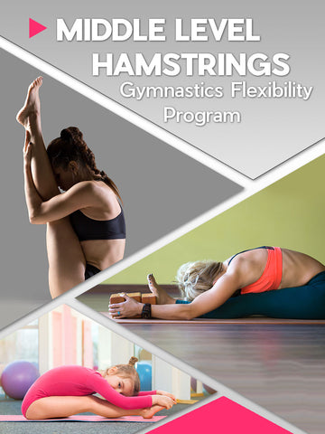 Gymnastics Middle Level Hamstrings Program