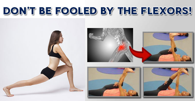 Don’t Be Fooled By the Flexors!