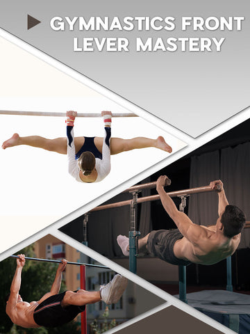 Gymnastics Front Lever Mastery