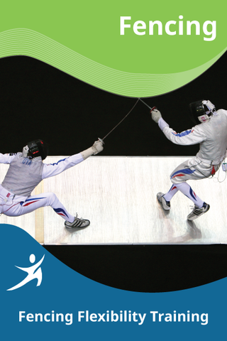 Fencing Flexibility Training