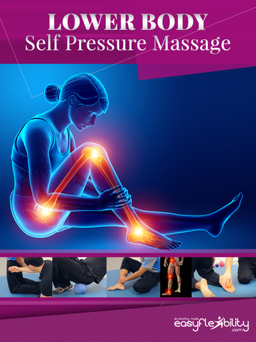 Self Massage & Release for Lower Body