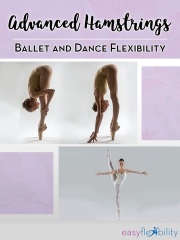 Ballet and Dance Advanced Hamstrings Flexibility