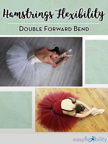Hamstrings Flexibility Double Forward Bend